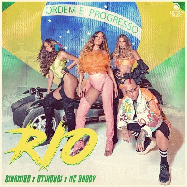 Dinamiss, Katerina Stikoudi, Mc Daddy - Rio